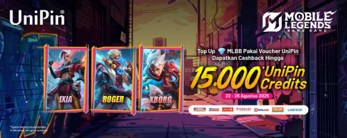 Draw Skin Terbaru Ixia, Roger, dan Xborg! Cashback 15.000 UniPin Credits dengan Top Up Pakai Voucher UniPin!